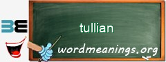 WordMeaning blackboard for tullian
